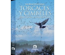 TORCACES Y CIMBELES ANECDOTAS Y COMENTARIOS